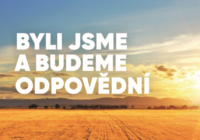 BYLI JSME A BUDEME ODPOVĚDNÍ